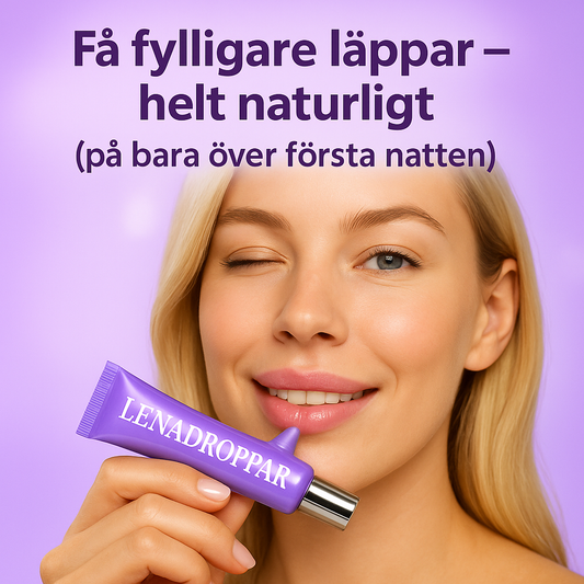 Lenadroppar-Fylligare läppar på nolltid